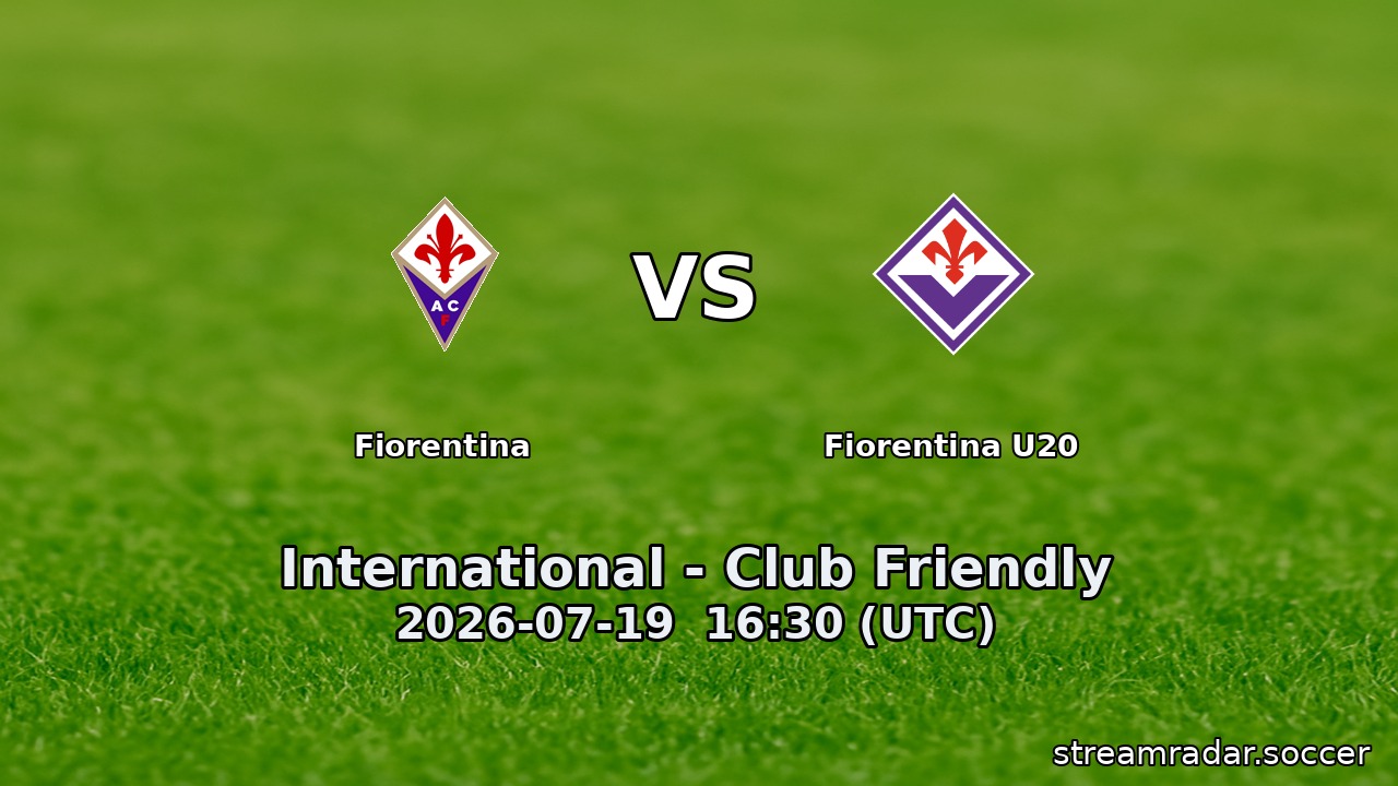 Fiorentina vs Fiorentina U20