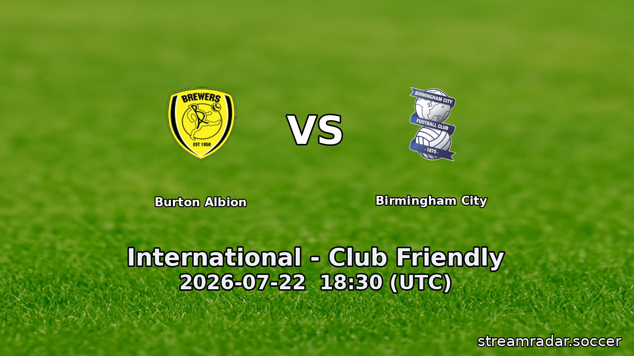 Burton Albion vs Birmingham City