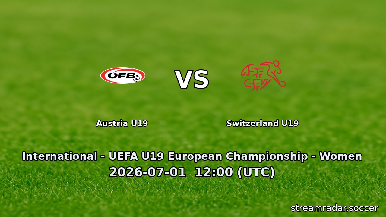 Austria U19 vs Switzerland U19