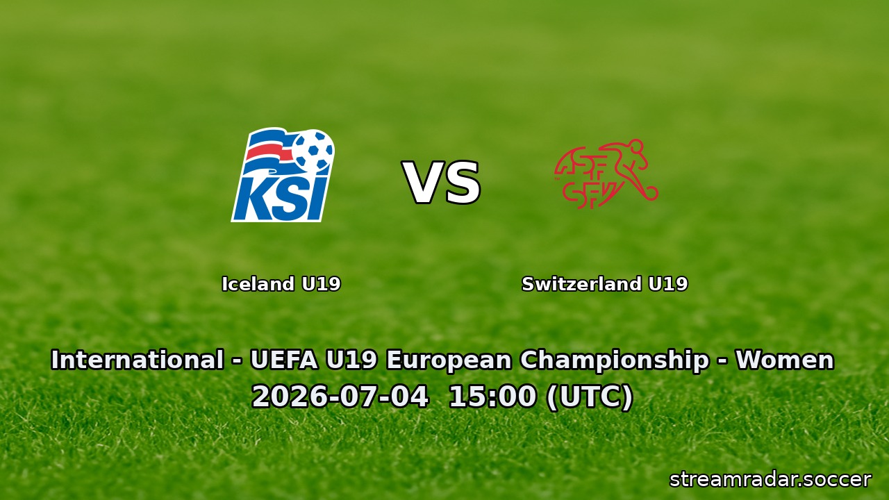 Iceland U19 vs Switzerland U19