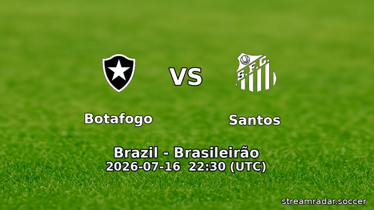 Botafogo vs Santos