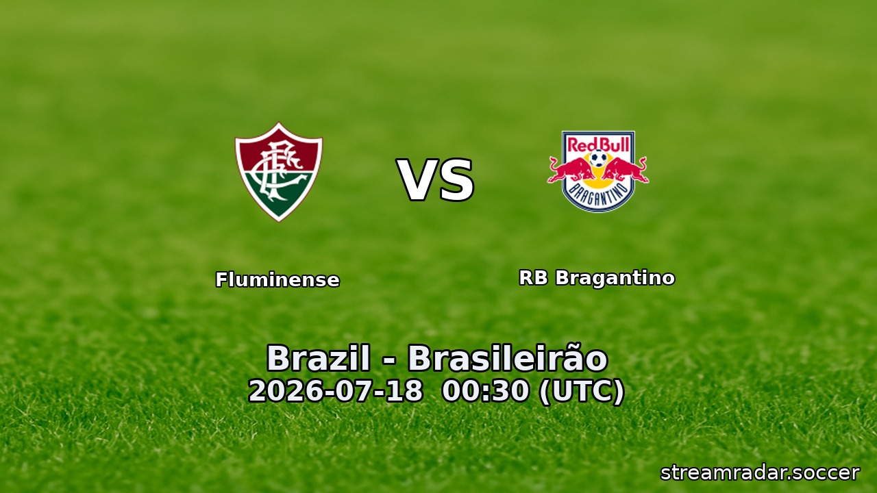 Fluminense vs RB Bragantino