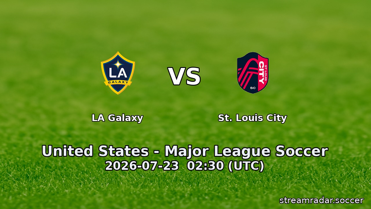 LA Galaxy vs St. Louis City