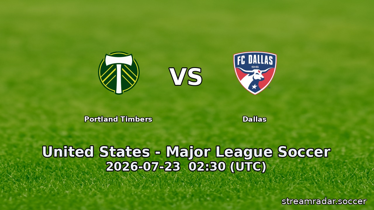 Portland Timbers vs Dallas