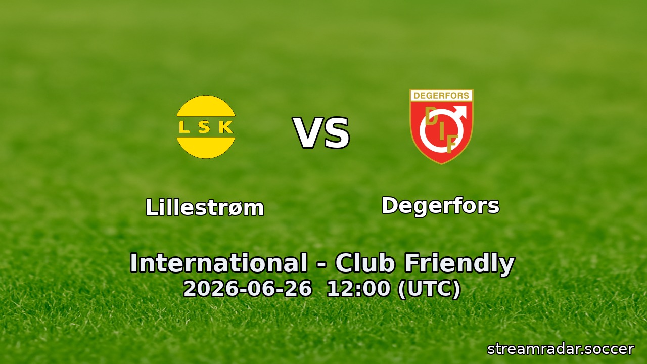 Lillestrøm vs Degerfors