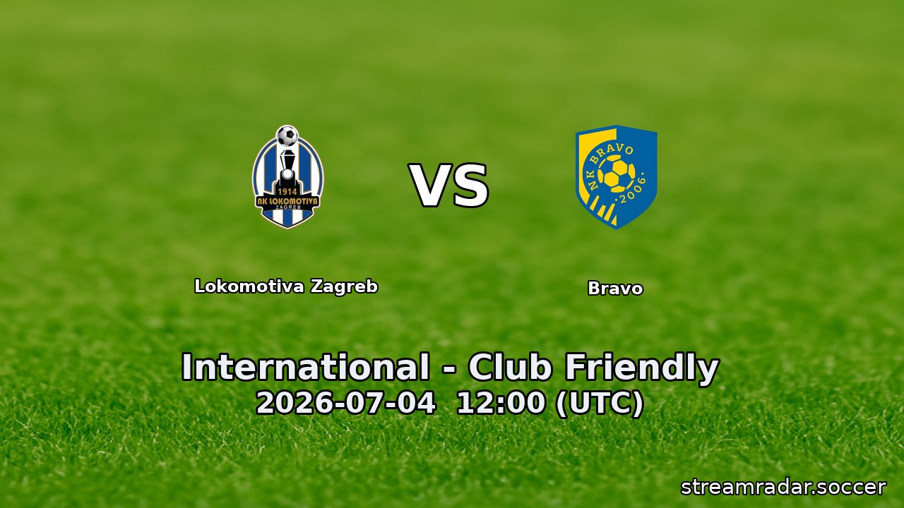 Lokomotiva Zagreb vs Bravo