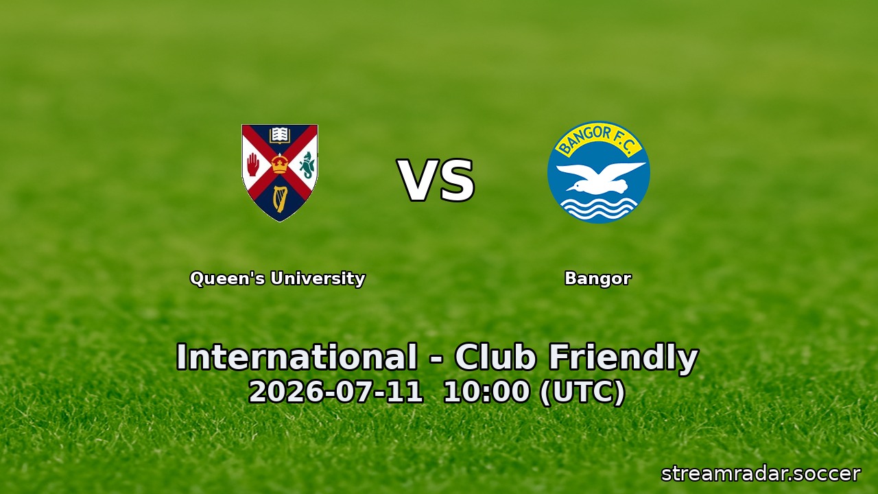Queen's University vs Bangor