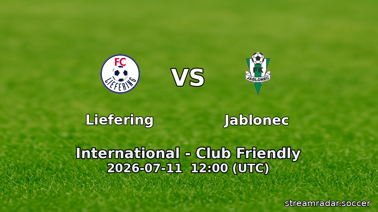 Liefering vs Jablonec