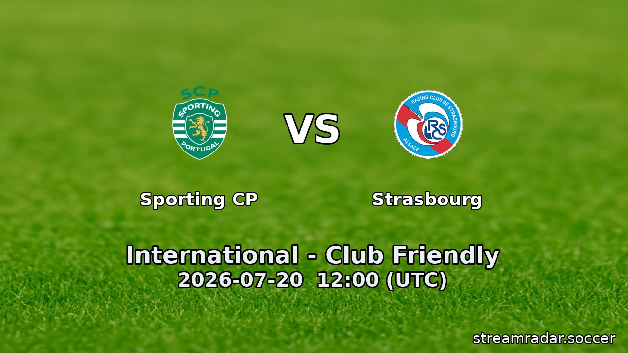 Sporting CP vs Strasbourg