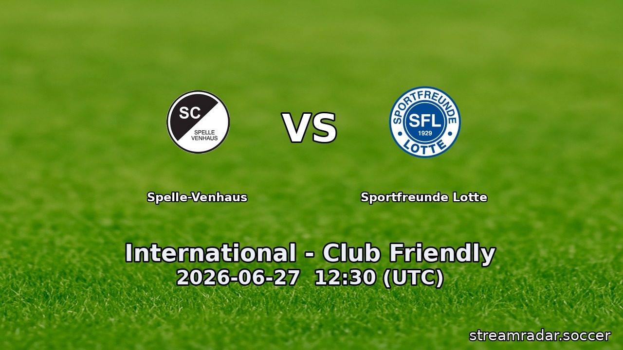 Spelle-Venhaus vs Sportfreunde Lotte