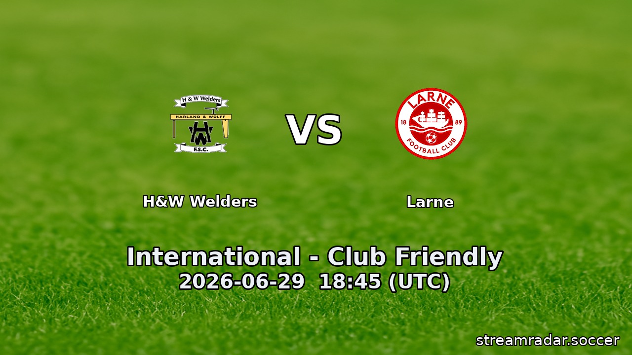 H&W Welders vs Larne