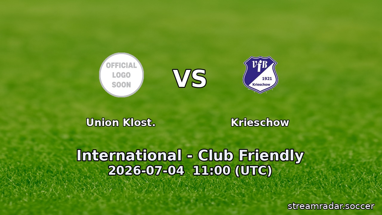 Union Klost. vs Krieschow