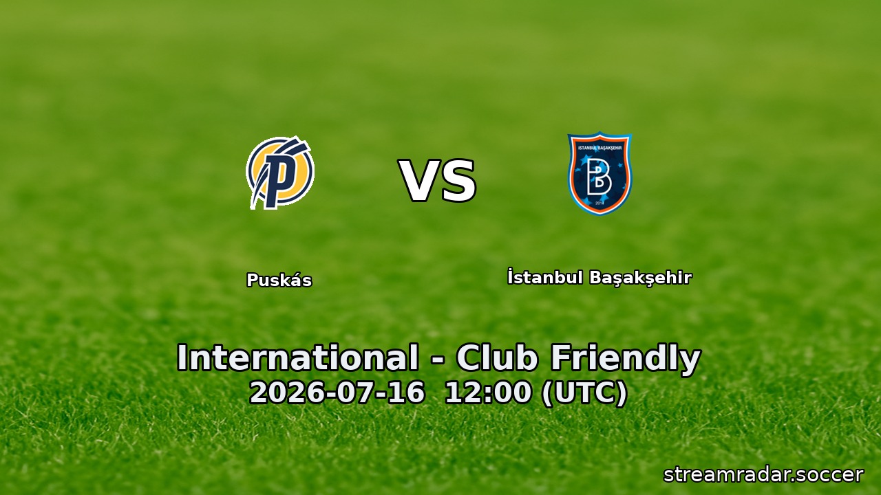 Puskás vs İstanbul Başakşehir