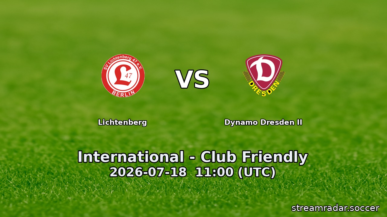 Lichtenberg vs Dynamo Dresden II