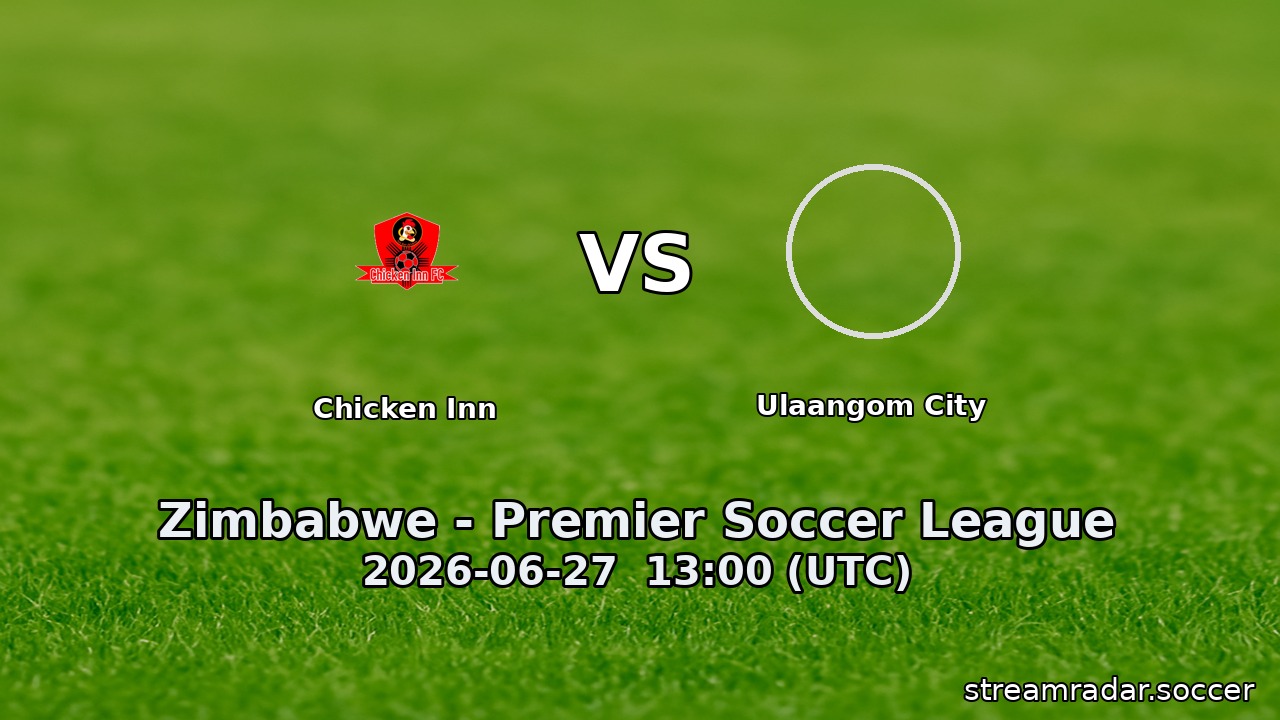 Chicken Inn vs Ulaangom City