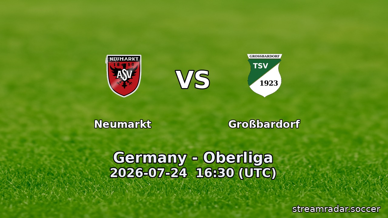 Neumarkt vs Großbardorf