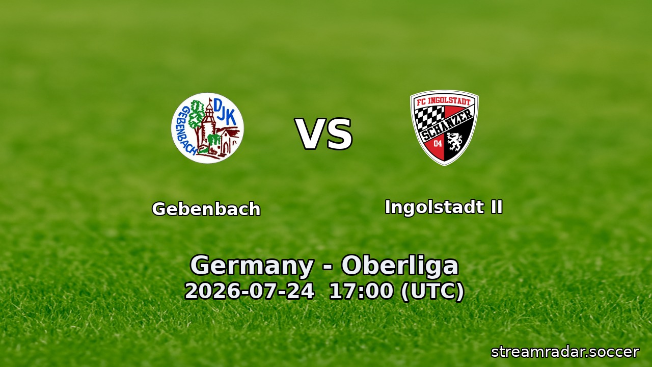 Gebenbach vs Ingolstadt II