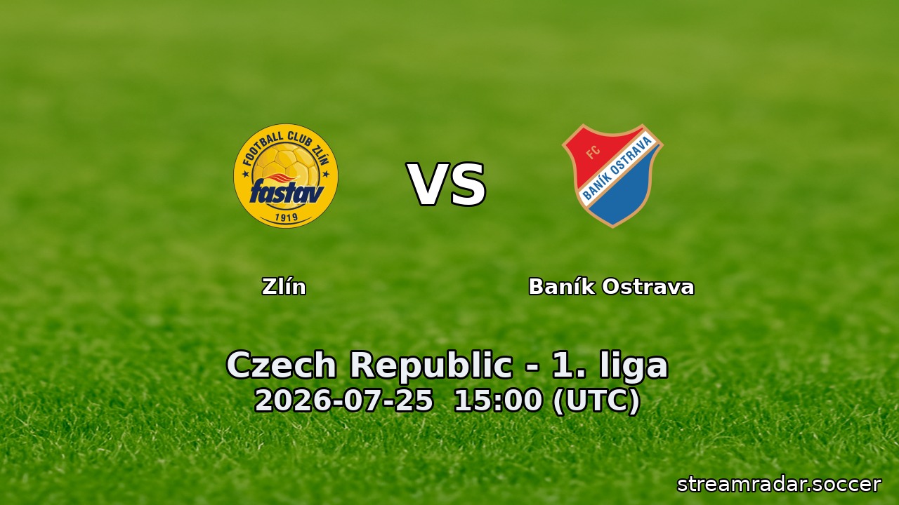 Zlín vs Baník Ostrava