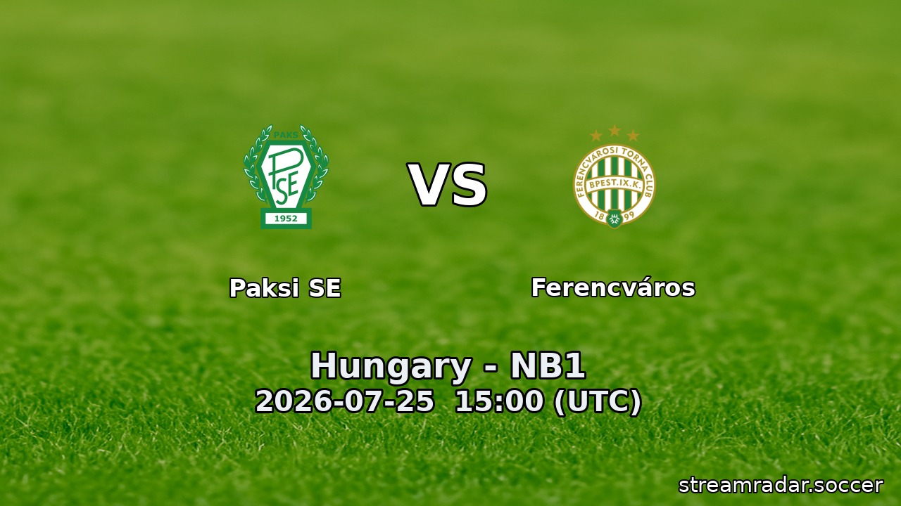 Paksi SE vs Ferencváros