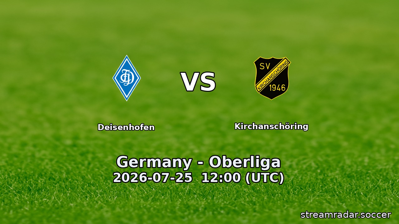 Deisenhofen vs Kirchanschöring