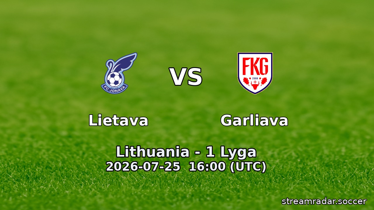 Lietava vs Garliava