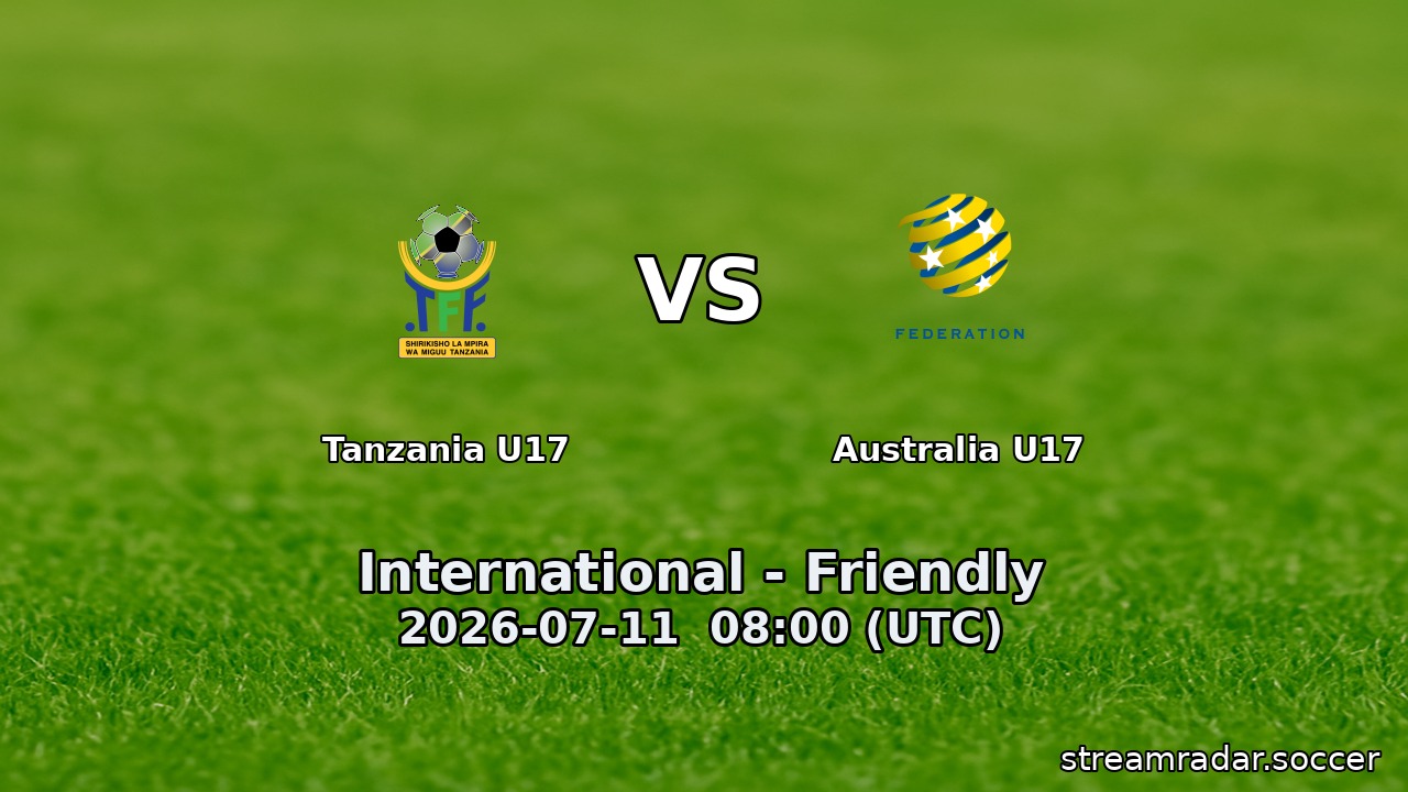 Tanzania U17 vs Australia U17