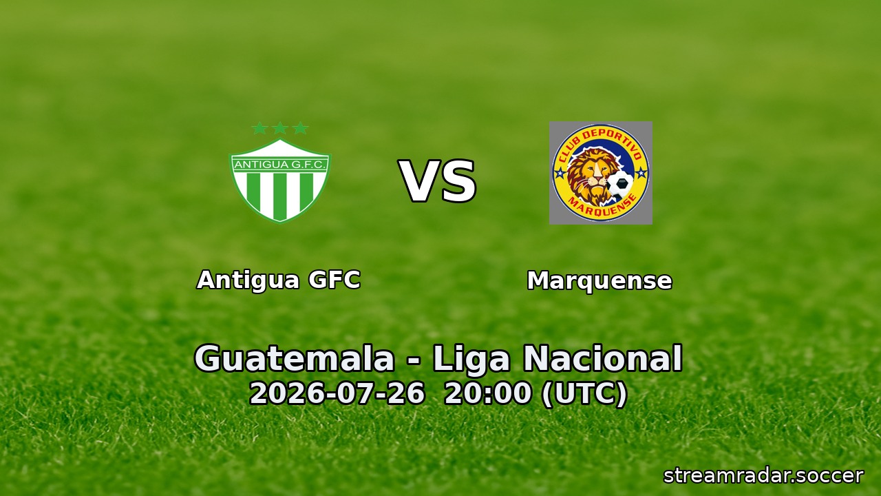 Antigua GFC vs Marquense