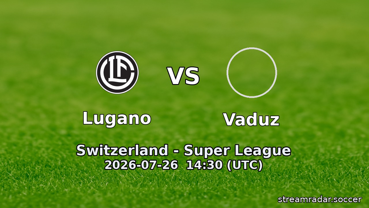 Lugano vs Vaduz