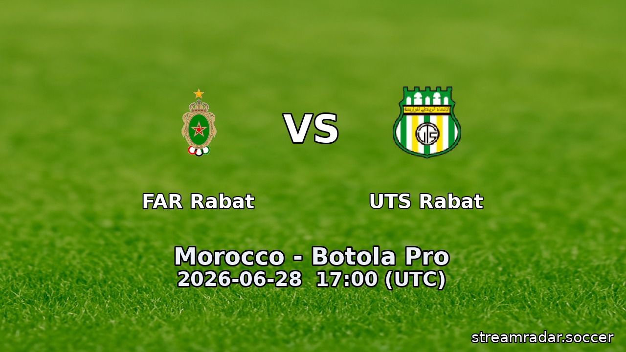 FAR Rabat vs UTS Rabat