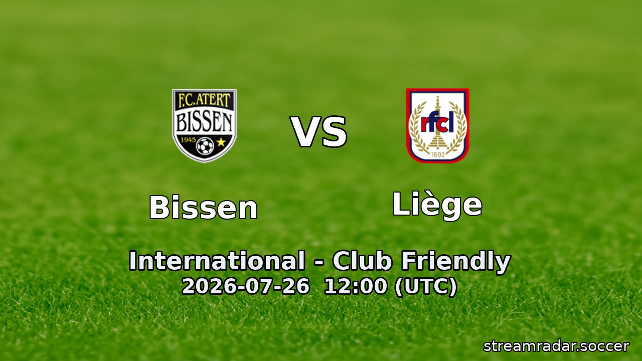 Bissen vs Liège