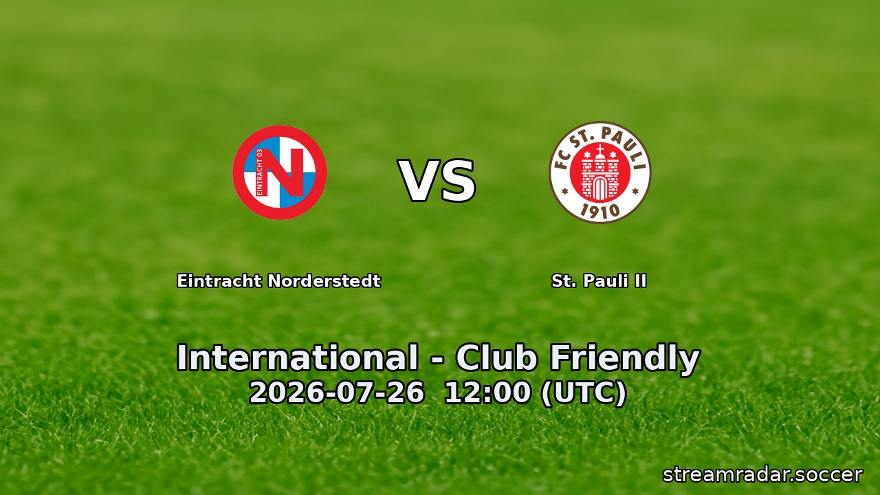 Eintracht Norderstedt vs St. Pauli II