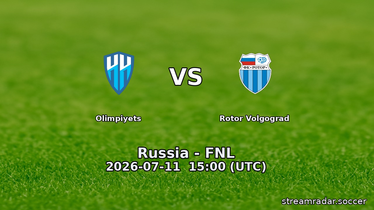 Olimpiyets vs Rotor Volgograd