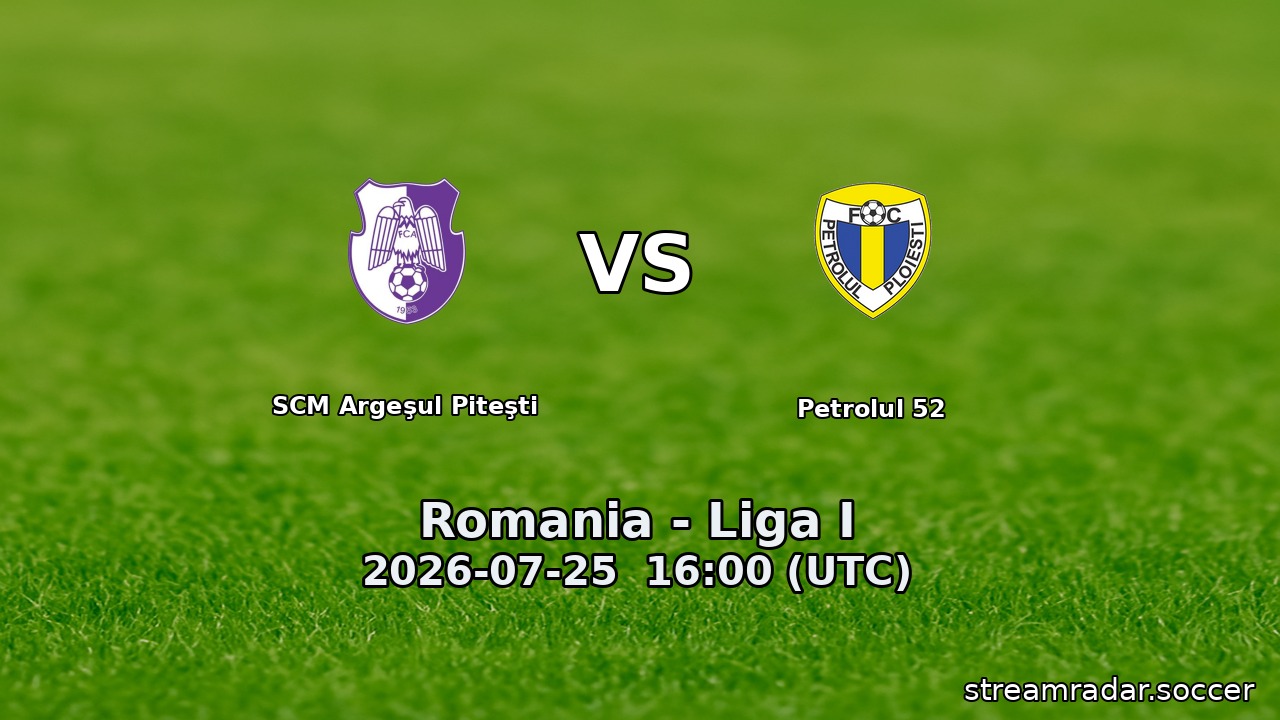 SCM Argeşul Piteşti vs Petrolul 52
