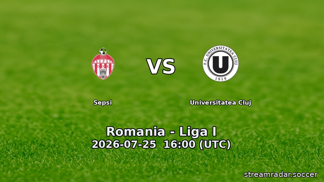 Sepsi vs Universitatea Cluj