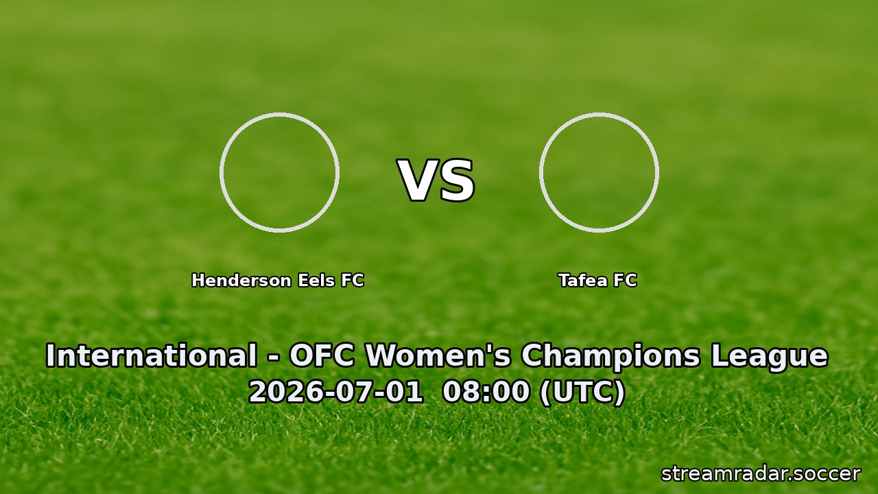 Henderson Eels FC vs Tafea FC