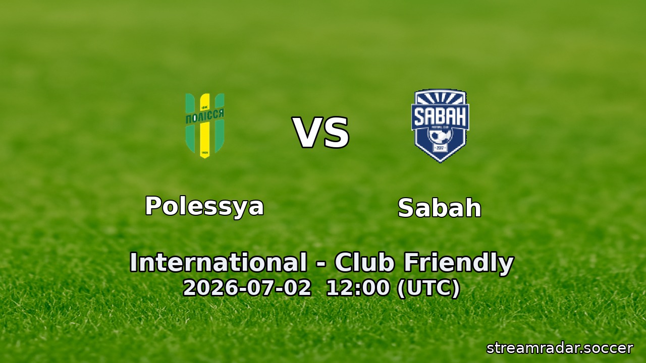 Polessya vs Sabah
