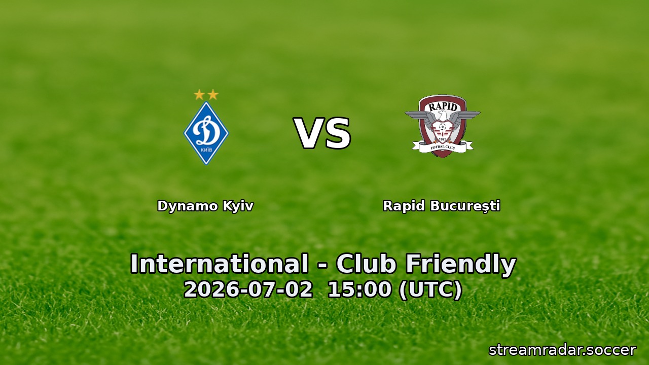 Dynamo Kyiv vs Rapid Bucureşti