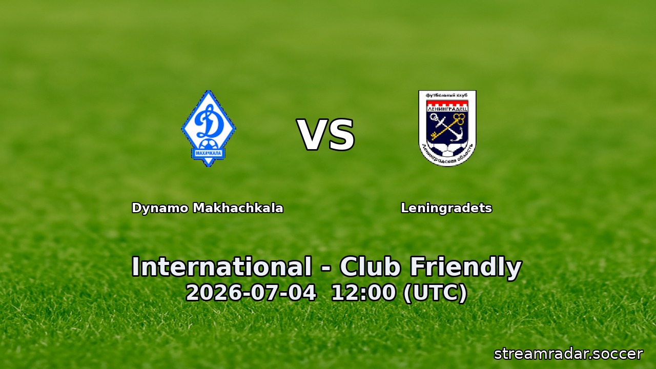 Dynamo Makhachkala vs Leningradets