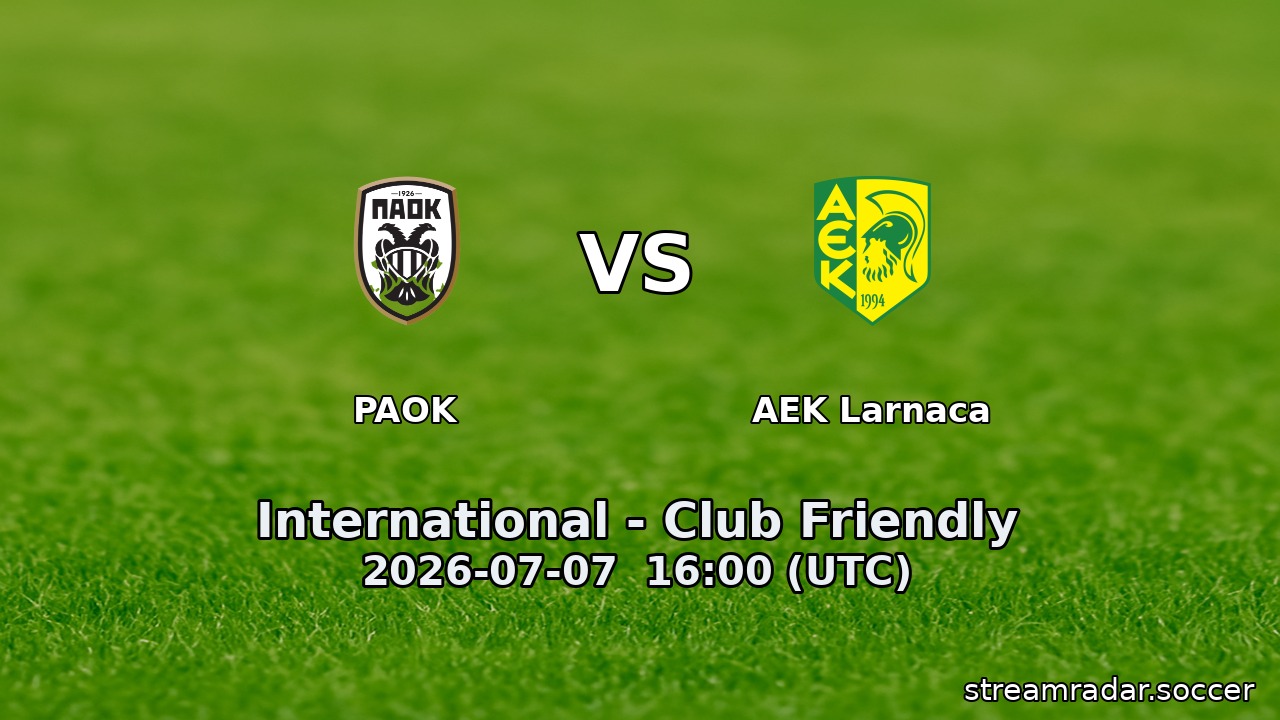 PAOK vs AEK Larnaca
