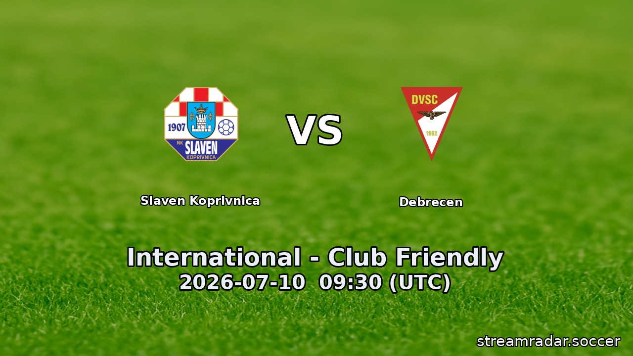 Slaven Koprivnica vs Debrecen