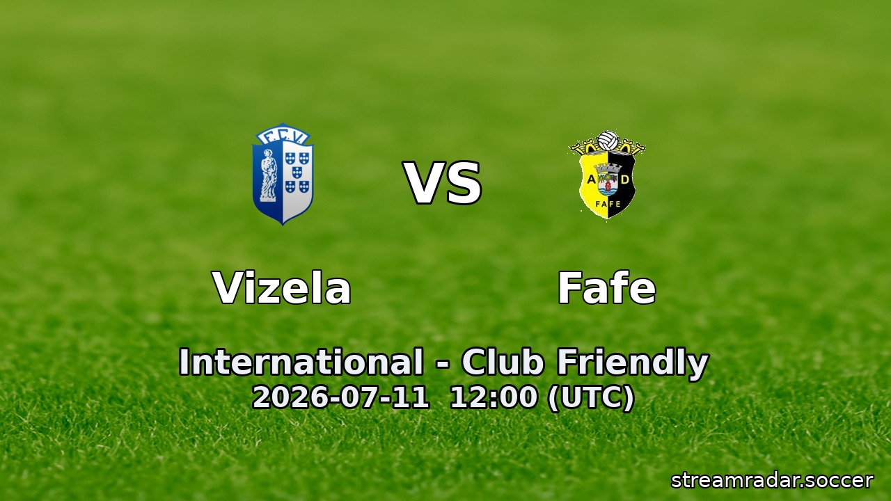 Vizela vs Fafe