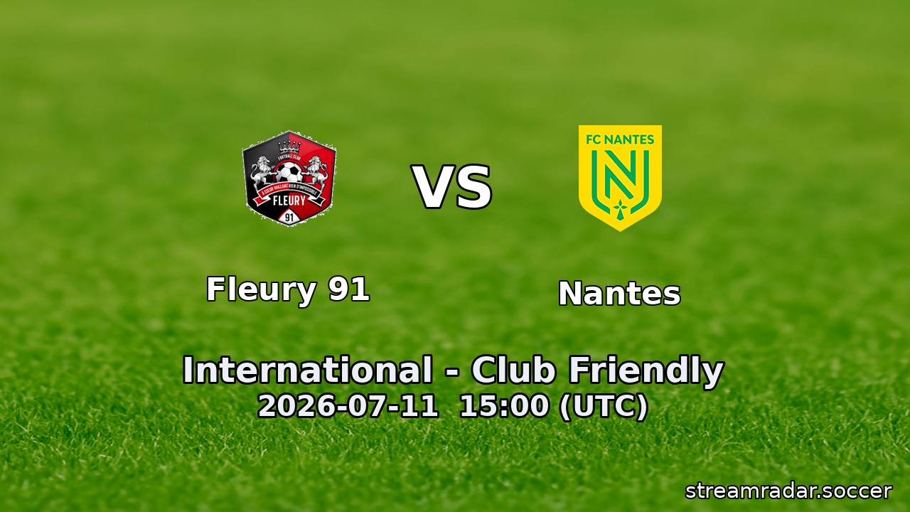Fleury 91 vs Nantes