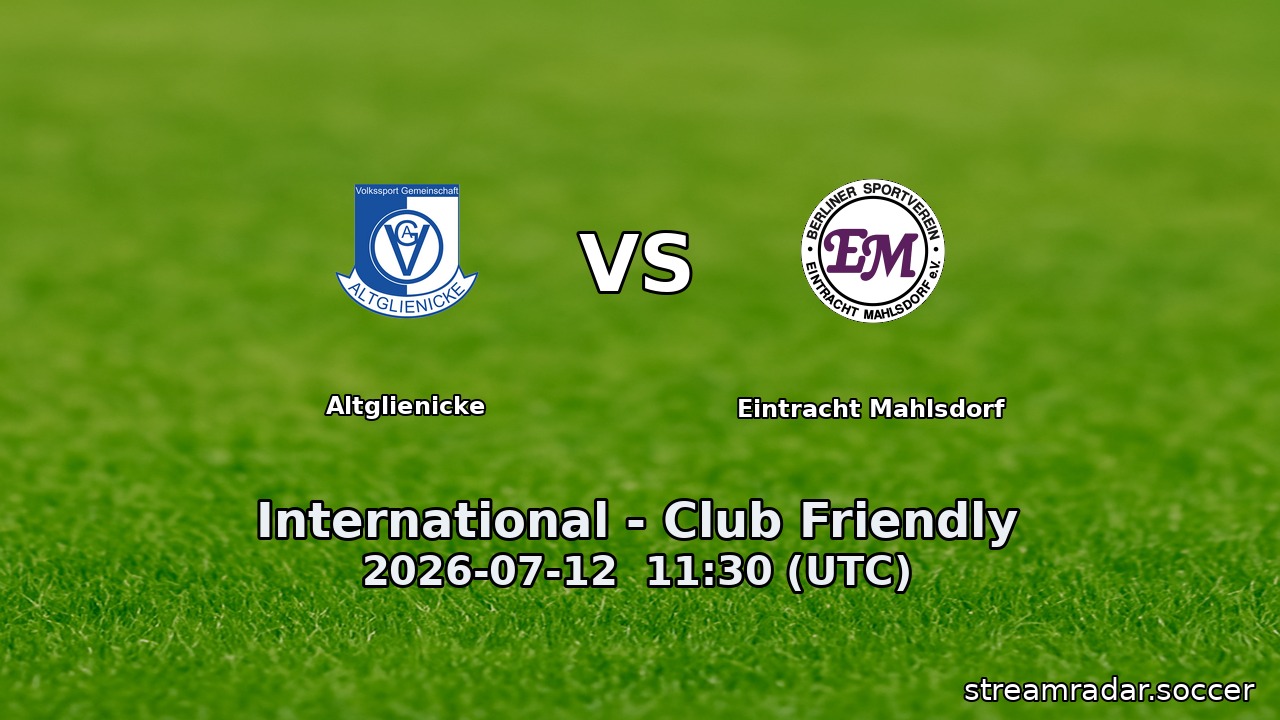 Altglienicke vs Eintracht Mahlsdorf