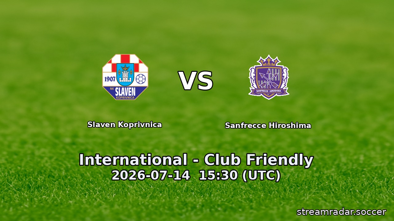 Slaven Koprivnica vs Sanfrecce Hiroshima