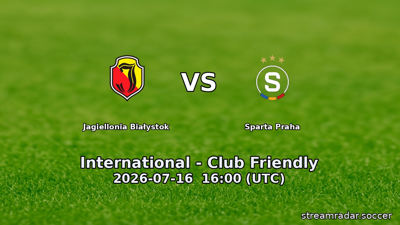 Jagiellonia Białystok vs Sparta Praha