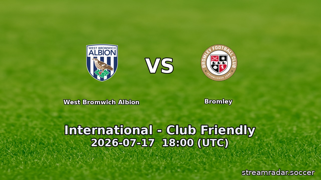 West Bromwich Albion vs Bromley