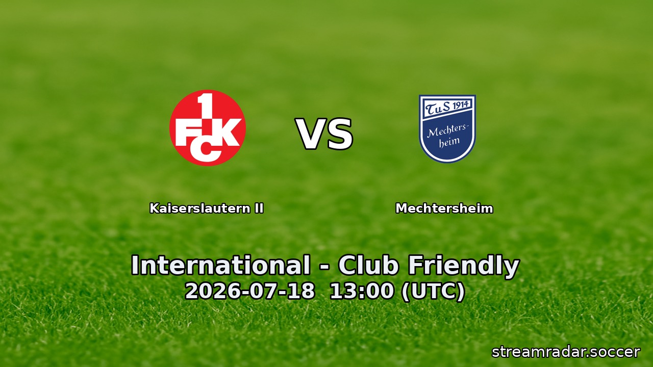 Kaiserslautern II vs Mechtersheim