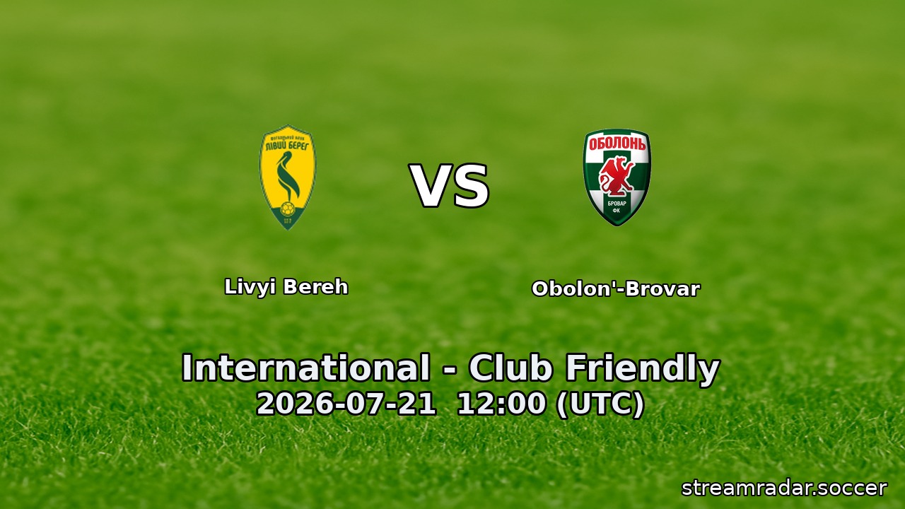 Livyi Bereh vs Obolon'-Brovar