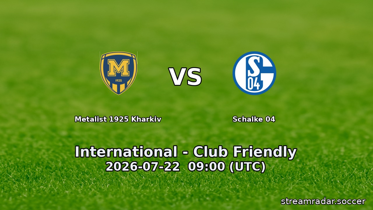 Metalist 1925 Kharkiv vs Schalke 04