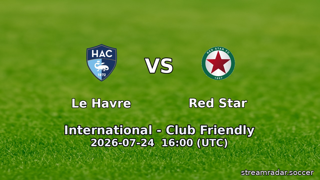 Le Havre vs Red Star